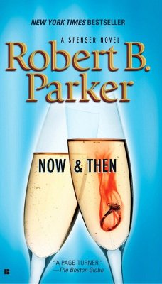 Now and Then - Parker, Robert B.