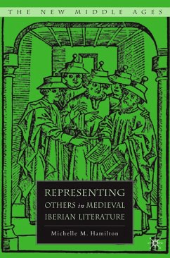 Representing Others in Medieval Iberian Literature - Hamilton, M.
