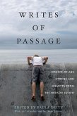 Writes of Passage: Coming-Of-Age Stories and Memoirs from the Hudson Review