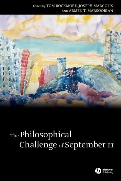 The Philosophical Challenge of September 11 - Rockmore, Tom / Margolis, Joseph / Marsoobian, Margolis