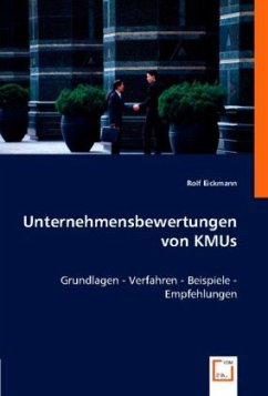 Unternehmensbewertungen von KMUs - Eickmann, Rolf