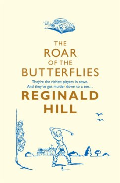 The Roar Of The Butterflies - Hill, Reginald