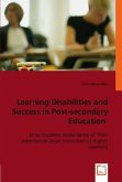 Learning Disabilities and Success in Post-secondary Education