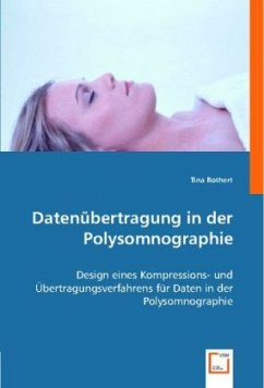 Datenübertragung in der Polysomnographie - Rothert, Tina