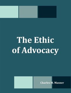 The Ethic of Advocacy