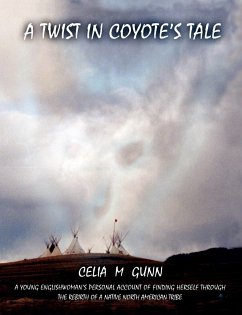 A Twist in Coyote's Tale - Gunn, Celia M.