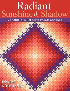 Radiant Sunshine & Shadow- Print on Demand Edition - Frost, Helen; Skow, Catherine