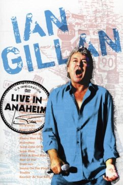 Live In Anaheim - Gillan,Ian