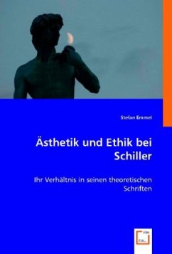 Ästhetik und Ethik bei Schiller - Emmel, Stefan