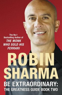 Be Extraordinary: The Greatness Guide Book Two - Sharma, Robin