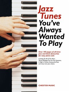 Cover Jazz Tunes you've always wanted to play: for easy piano solo