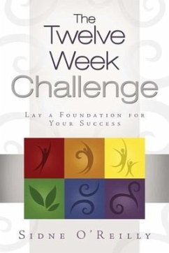 The Twelve Week Challenge - O'Reilly, Sidne