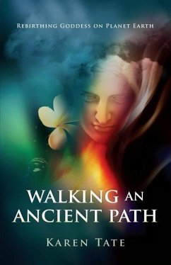 Walking an Ancient Path - Tate, Karen