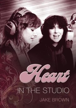 Heart: In the Studio - Brown, Jake