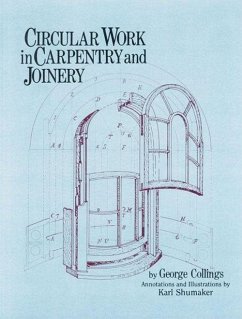 Circular Work in Carpentry and Joinery - Collings, George