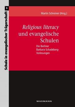 Religious literacy und evangelische Schulen