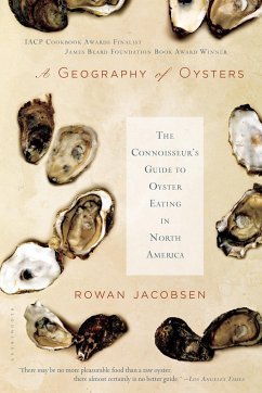 A Geography of Oysters - Jacobsen, Rowan