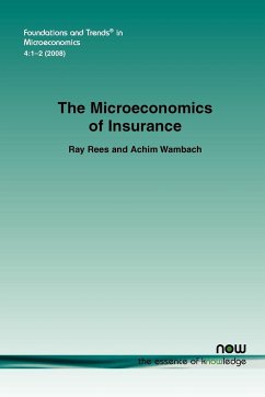 The Microeconomics of Insurance - Rees, Ray; Wambach, Achim