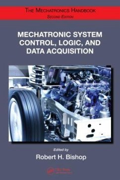 Mechatronic System Control, Logic, and Data Acquisition - Bishop, Robert H.