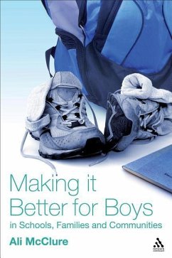 Making it Better for Boys in Schools, Families and Communities - McClure, Ali