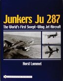Junkers Ju 287: The World's First Swept-Wing Jet Aircraft