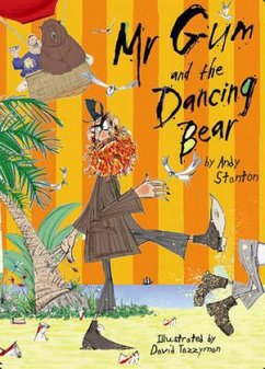 Mr Gum and the Dancing Bear - Stanton, Andy