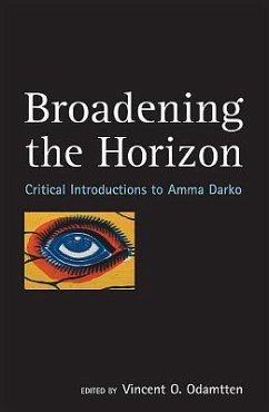 Broadening the Horizon: Critical Introductions to Amma Darko