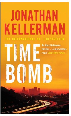 Time Bomb / Alex-Delaware Roman - Kellerman, Jonathan