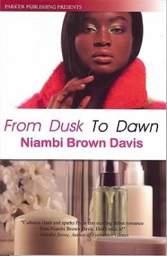 From Dusk to Dawn - Davis, Niambi Brown