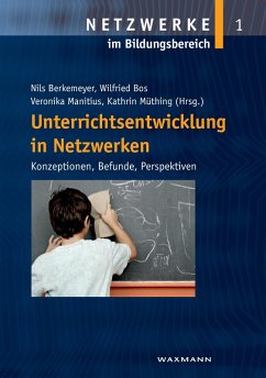 Unterrichtsentwicklung in Netzwerken