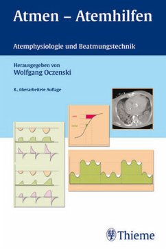 Atmen - Atemhilfen. Atemphysiologie und Beatmungstechnik [Gebundene Ausgabe] von Wolfgang Oczenski (Autor), Harald Andel (Autor), Alois Werba (Autor) - Wolfgang Oczenski (Autor), Harald Andel (Autor), Alois Werba (Autor)