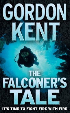 The Falconer's Tale - Kent, Gordon