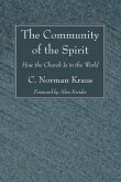 The Community of the Spirit: How the Church Is in the World