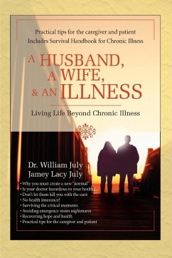 A Husband, a Wife, & an Illness - July, William; July, William