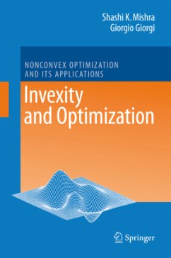 Invexity and Optimization - Mishra, Shashi K.;Giorgi, Giorgio