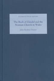 The Book of Llandaf and the Norman Church in Wales - Davies, John Reuben