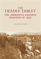 The Deadly Tablet - Burkhill-Howarth, David