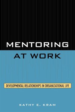 Mentoring at Work - Kram, Kathy E.