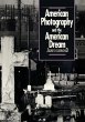 American Photography and the American... - Bild 1