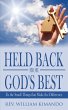 Held Back From God's Best - Bild 1