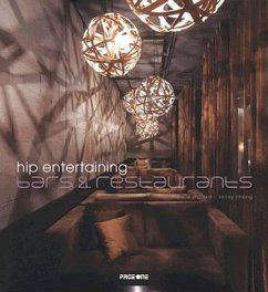 Hip Entertaining Bars & Restaurants - Yabuka, Narelle; Cheng, Kelley