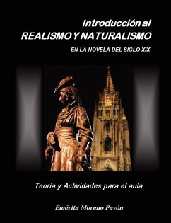 Introduccion Al Realismo y Naturalismo En La Novela del Siglo XIX - Pavn, Emrita Moreno