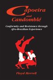 Capoeira and Candomblé