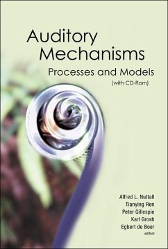 Auditory Mechanisms: Processes and Models - Proceedings of the Ninth International Symposium - Nuttall, Alfred L / Ren, Tianying / Gillespie, Peter (eds.)