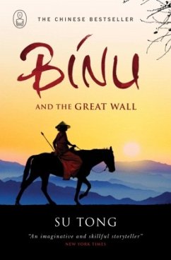 Binu and the Great Wall of China - Tong, Su