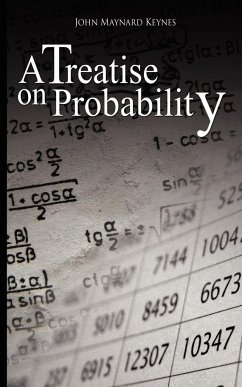 A Treatise on Probability - Keynes, John Maynard