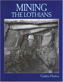 Cover Mining the Lothians