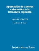 Aportacion de Autores Extremeos a la Literatura Espaola