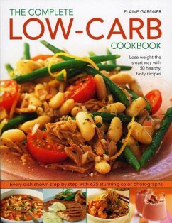 Complete Low-carb Cookbook - Gardner, Elaine
