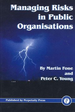 Managing Risks in Public Organisations - Fone, M.;Young, P.